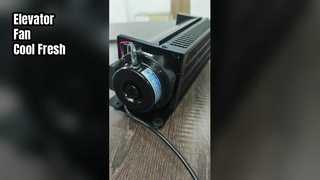 El ventilador del ascensor enfría y ventila 15W